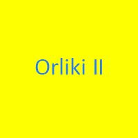 Orliki II